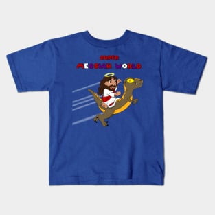 Super Messiah World pt II Kids T-Shirt